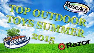 TTPM Playlist - Top Outdoor Toys Summer 2015