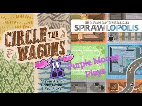 Purple Moose Plays...Circle the Wagons (with Lone Cowboy expansion) AND Sprawlopolis