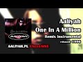 Aaliyah - One In A Million (Remix Instrumental) [AaliyahPL]