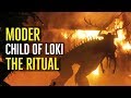 Moder CHILD OF LOKI The Ritual Creature Explained