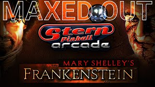 Maxing Out Mary Shelley's Frankenstein (The Pinball Arcade)