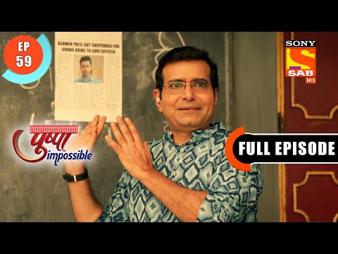 Suspension - Pushpa Impossible - Ep 59 -  Full Episode - 12 August  2022