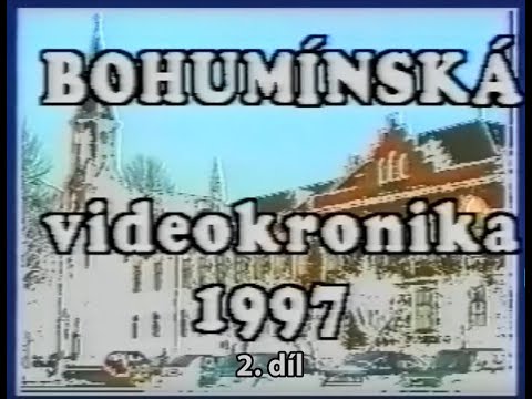 Kronika města Bohumín 1997 (část 2)