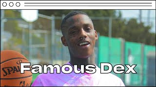 Playing Basketball with Famous Dex, Talks Mental State, NLE Choppa (1on1 Interview)