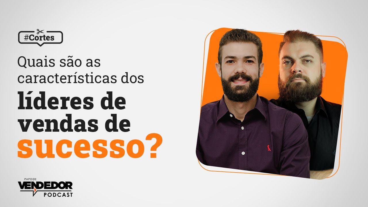 Como ser um excelente SUPERVISOR DE VENDAS? Liderança em Vendas!