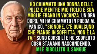Ho Chiamato una Donna delle Pulizie Mentre Mio Figlio Era Fuori. Mi Ha Chiamato con la Voce Tremante