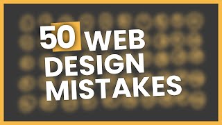 50 Website Design Mistakes (And Why)