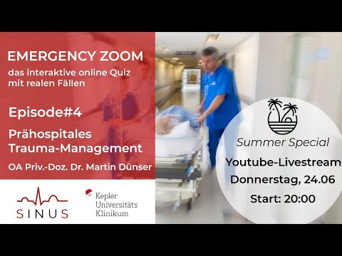 Emergency Zoom #4 - Prähospitales Trauma-Management