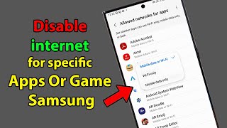 How to block internet access for specific apps in samsung phone