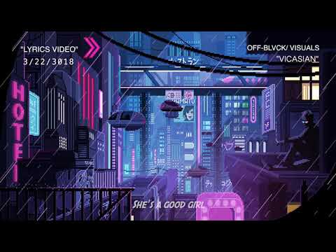 VICASIAN - Good girl "Lyrics"