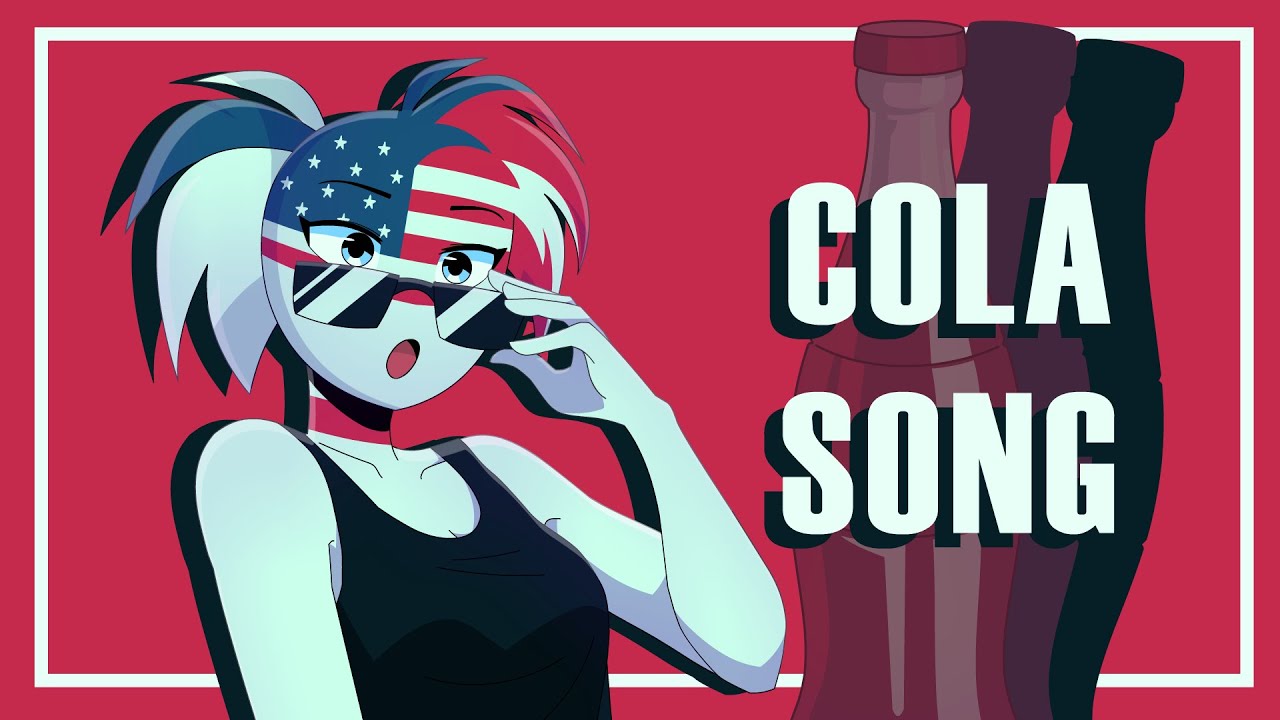 COLA SONG [not sponsored] || Countryhumans AM