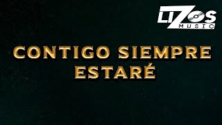 BANDA LA MISMA TIERRA - CONTIGO SIEMPRE ESTARÉ (LETRA)