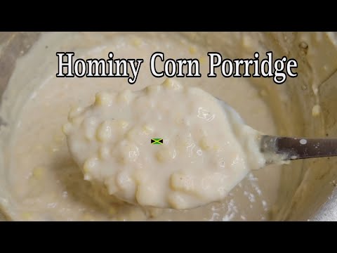 How To Make Jamaican Hominy Corn Porridge  | Tamara Recipes