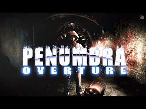 PENUMBRA OVERTURE | Full Gameplay Walkthrough No Commentary 4k 60FPS