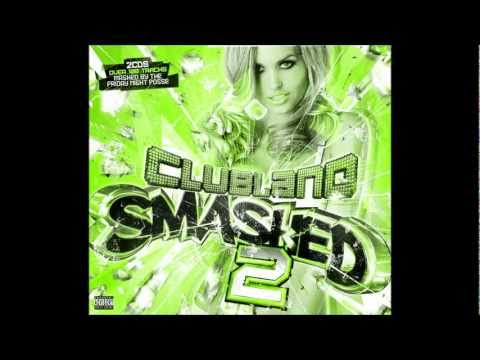 Clubland Smashed 2  Track 2