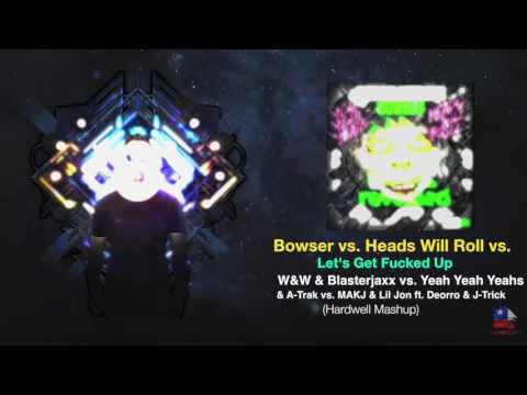 Bowser vs. Heads Will Roll vs. Let's Get Fucked Up (Hardwell Mashup) [UMF EUROPE 2016]