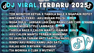 Download lagu DJ TIKTOK TERBARU 2025🎵DJ TOR MONITOR KETUA X TABOLA BALE X NGAPAIN REPOT🎵DJ BINTANG 5 TENXI mp3 Download lagu DJ TIKTOK TERBARU 2025🎵DJ TOR MONITOR KETUA X TABOLA BALE X NGAPAIN REPOT🎵DJ BINTANG 5 TENXI mp3