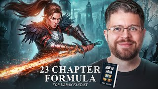The Ultimate 23-Chapter Outline for Urban Fantasy