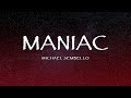 Michael Sembello - Maniac (Lyrics)