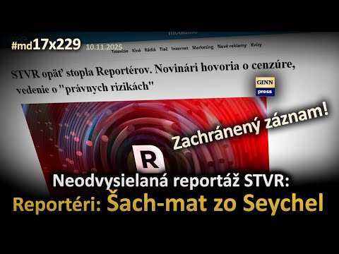 Reportéri: Šach mat zo Seychel! Celá neodvysielaná a zachránená reportáž STVR  #md17x229