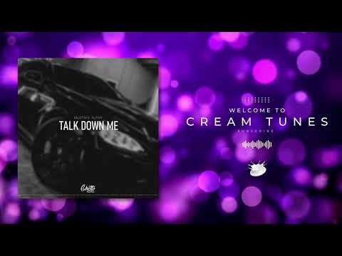 MUSTAFA ALPAR - Talk Down Me