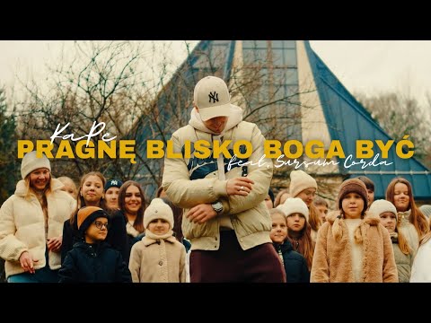 KaPe - Pragnę blisko Boga być (feat. Sursum Corda) [🎥: PanPawel]
