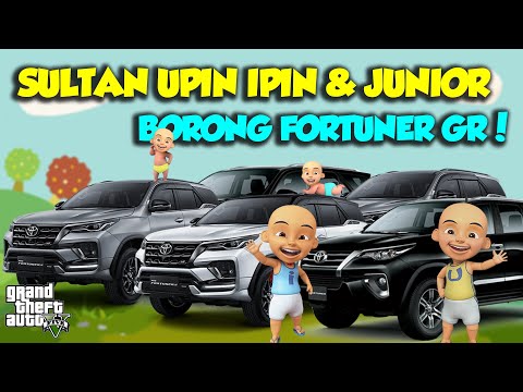 SULTAN UPIN IPIN BORONG TOYOTA FORTUNER GR  2023 MANTAP - GTA V MOD SULTAN UPIN IPIN EPISODE SPESIAL