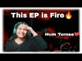 KING-Hum Tumse | Reaction Video | Shayad Woh Sune EP🔥