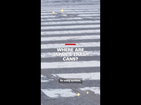 Where are Japan’s trash cans?