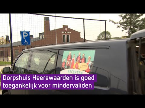 Dorpshuis Heerewaarden goed toegankelijk voor mindervaliden, behalve als je naar boven wil - Dorpsh…