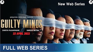 Guilty Minds Full Web Series | Guilty Minds Web Series - Review | Shriya Pilgaonkar, Varun Mitra video