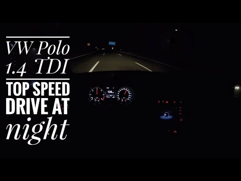 VW Polo V 1.4 TDI (2017) - POV on german Autobahn at night - Top Speed Drive
