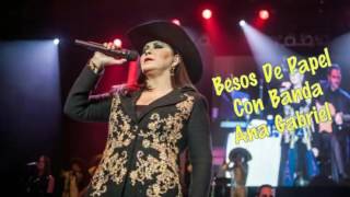 Ana Gabriel - Besos De Papel