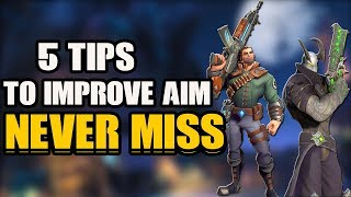 Paladins: Top 5 Tips To Improve Your AIM!