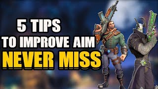 Paladins: Top 5 Tips To Improve Your AIM!