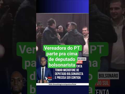 Vereadora do PT tenta tomar microfone de deputado bolsonarista e precisa ser contida