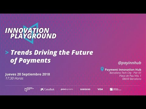 [Innovation Playground] Trends driving the future of payments