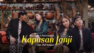 Download lagu Arya Galih ft Putri Kristya - KAPUSAN JANJI mp3