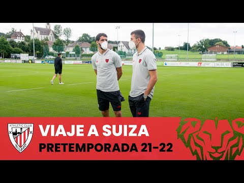 Imagen de portada del video Viaje a Suiza I Suitzara egindako bidaia I Pretemporada 2021-22