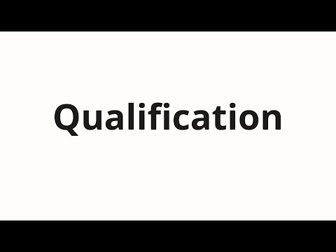 How to pronounce Qualification