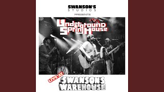 Southern Wind (Live at Swanson's Warehouse)