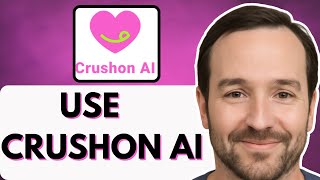 How To Use CrushOn AI (2026) - Simple Guide