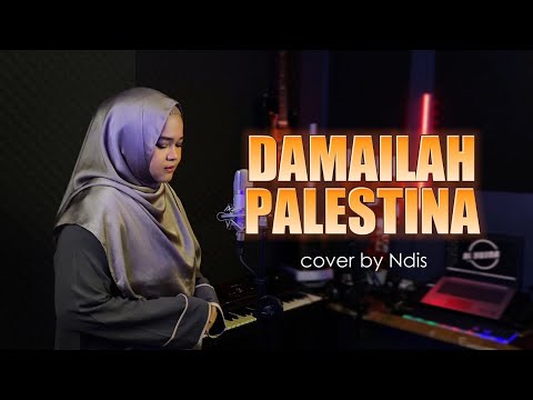DAMAILAH PALESTINA - COVER BY NDIS