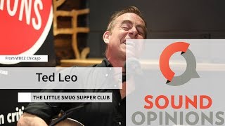 Ted Leo performs "The Little Smug Supper Club" (Live on Sound Opinions)