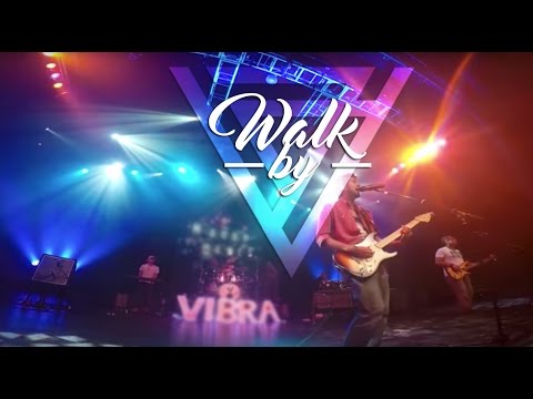 Walk by - Vibra -  #wearevibra Latin band music rock pop we are vibra