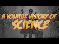 A Volatile History Of Science STEAM Powered