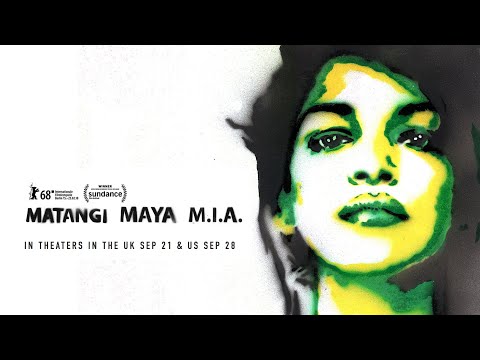 Matangi/Maya/M.I.A. (Clip 'M.I.A.'s')