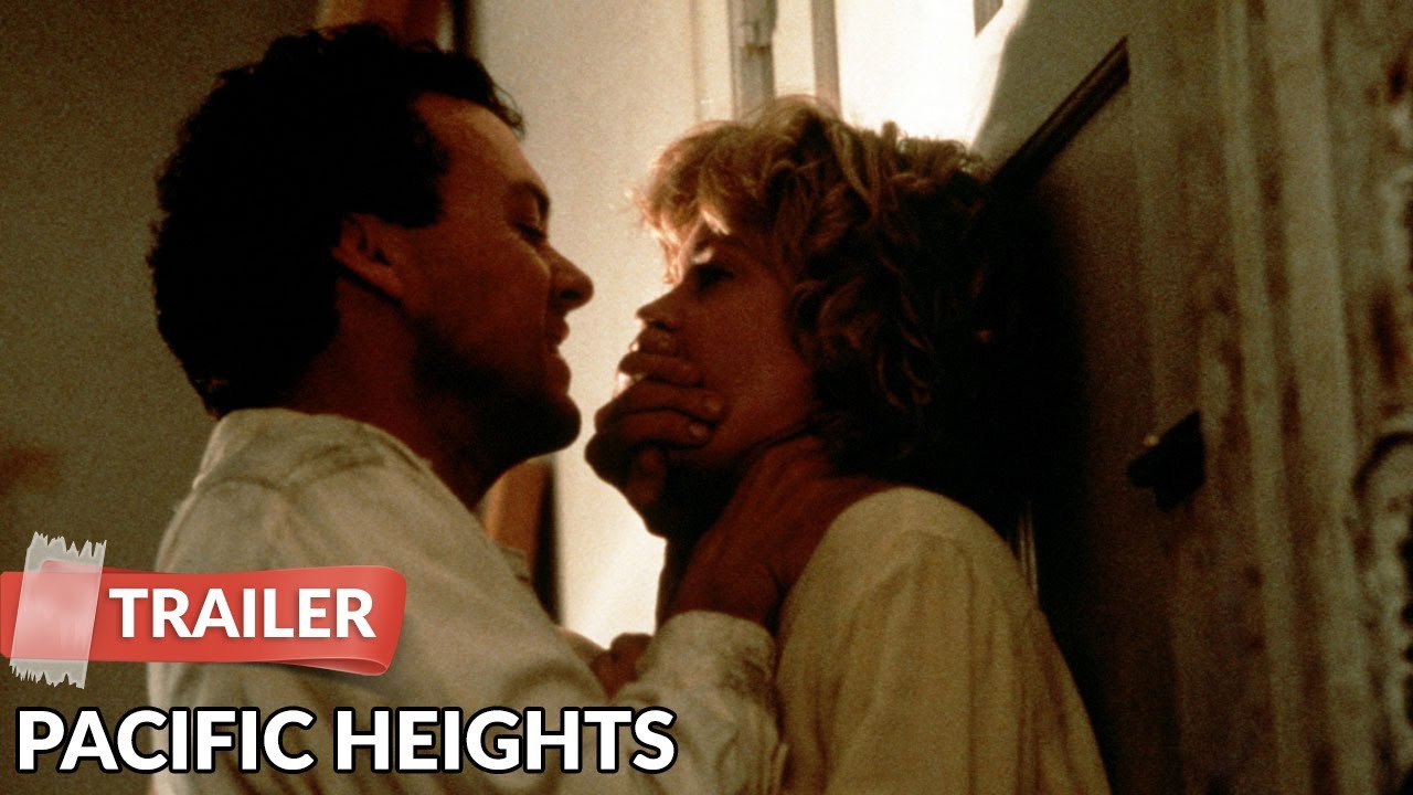 Pacific Heights (1990) Trailer | Melanie Griffith | Michael Keaton - YouTube