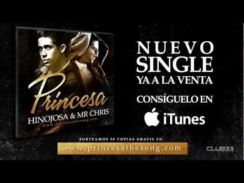 Hinojosa & Mr Chris - Princesa