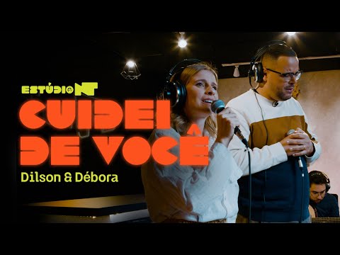 cante CUIDEI DE VOCÊ com DILSON E DÉBORA